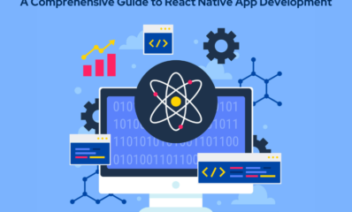 Choosing the Right React Native App Development Company: A Comprehensive Guide